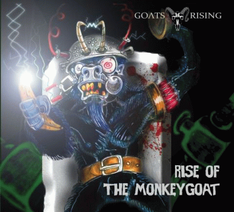 Goats Rising : Rise Of The Monkeygoat